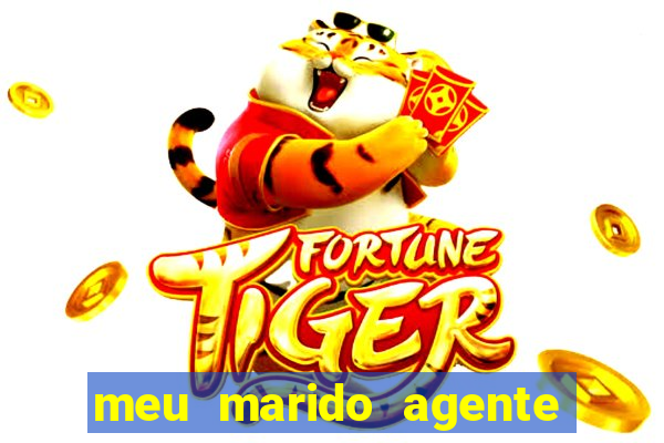 meu marido agente secreto legendado